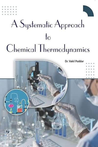 A systematic Approach to Chemical Thermodynamics