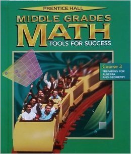 Middle Grade Math Study Guide Middle Grades Math Student Edition Course 3 2001c: N: 9780130434173 ...