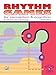 Rhythm Games for Perception and Cognition (Revised Edition)