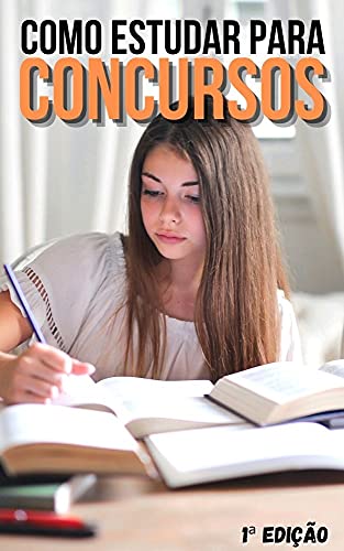 Como estudar para Concursos