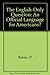 The English-Only Question: An Official Language for Americans?
