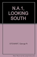 N.A.1, LOOKING SOUTH B00507JNTM Book Cover