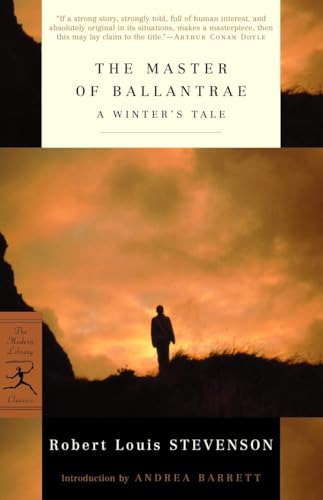 The Master of Ballantrae: A Winter's Tale (Modern Library Classics)