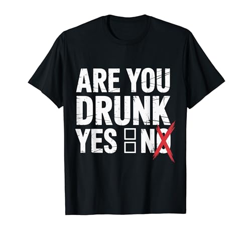 Are You Drunk Yes No �o�[���݃W���[�N�p�[�e�B�[ T�V���c