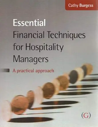 Essential Financial Techniques for Hospitality Managers 2nd Edition-Wow! eBook