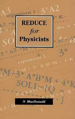 REDUCE for Physicists