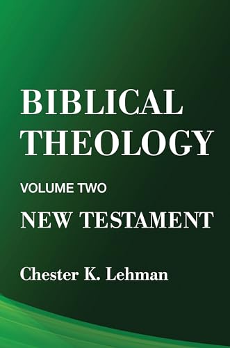 Biblical Theology: New Testament