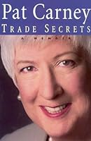 Trade secrets: A memoir 155263163X Book Cover