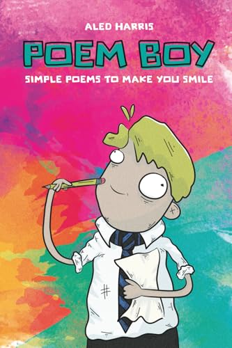 Poem Boy: Simple Poems to Make You Smile