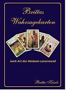 Brittas Wahrsagekarten nach Art der Madame Lenormand