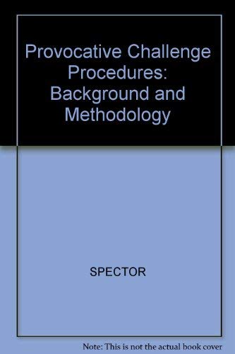 Provocative Challenge Procedures: Background and Methodology
