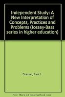 Independent Study (The Jossey-Bass series in higher education) 0875891691 Book Cover