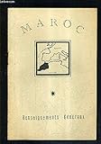  FASCICULE : MAROC RENSEIGNEMENTS GENERAUX.