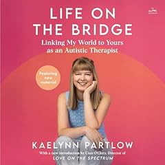 Life on the Bridge Audiolibro Por Kaelynn Partlow arte de portada