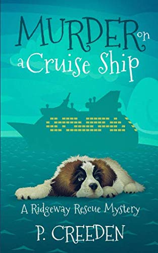 Murder on a Cruise Ship (A Ridgeway Rescue Mystery)