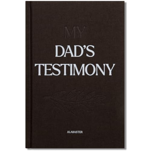 My Dad's Testimony: A Guided Journal For Sharing His Beautiful Story (HC) - image 1