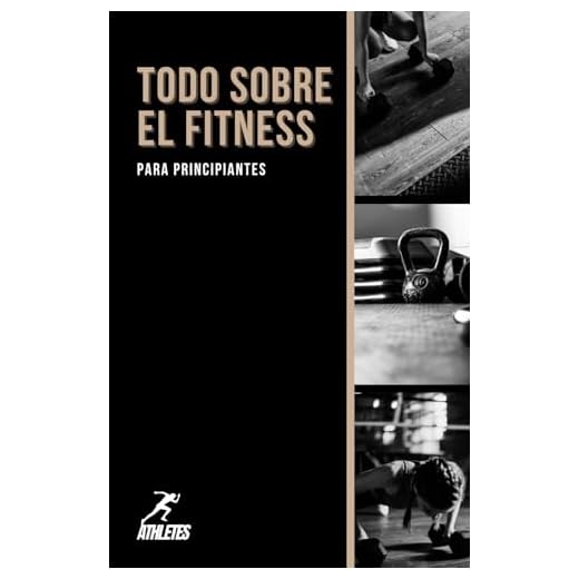 TODO SOBRE EL FITNESS: Para Principiantes