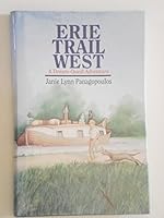 Erie Trail West: A Dream-Quest Adventure 0938682431 Book Cover