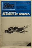 landser hefte wert  Der Landser Grossband - Heft Nr. 447 - Gesunken im Eismeer....