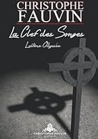 La Clef des Songes (Tome 3): L'Ultime Odyssée 1790156777 Book Cover