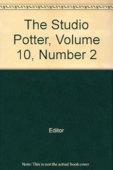 Paperback The Studio Potter, Volume 10, Number 2, June 1982 Book