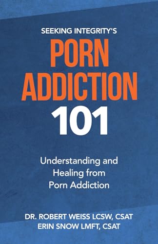 Porn Addiction 101: Understanding and Healing from Porn Addiction