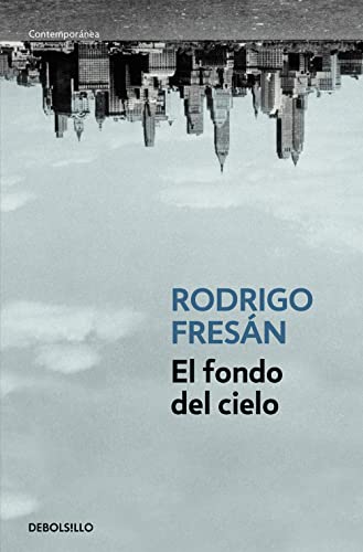 El fondo del cielo (Contemporánea)