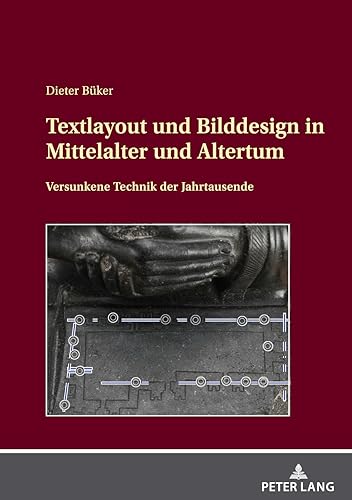 Textlayout und Bilddesign livre histoire du graphisme médiéval et antiquité