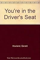 You're in the Driver's Seat 0828905932 Book Cover