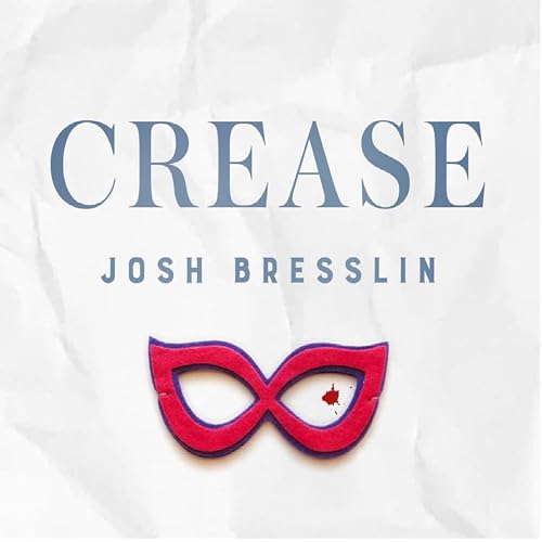 Crease by Josh Bresslin episode artwork