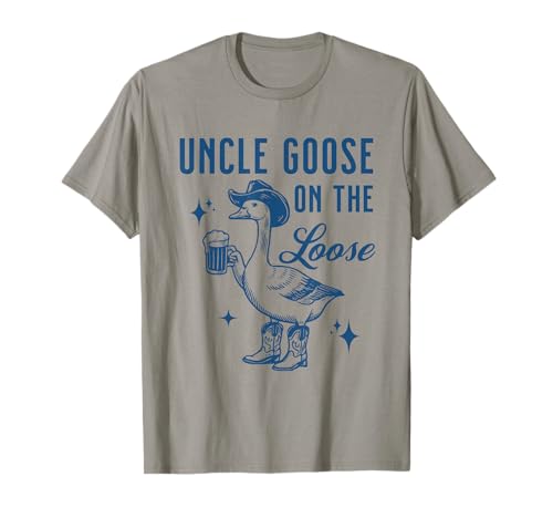 Uncle Goose On The Loose Silly Goose Beer Drinking Uncle T-Shirt