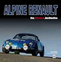 洋書 ALPINE & RENAULT The Sports Prototypes 洋書 ALPINE & RENAULT The Sports Prototypes 洋書 ALPINE