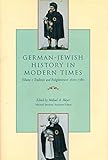 astronomsko dru?tvo leo brenner  German-Jewish History in Modern Times: Integration and Dispute, 1871-1918: Tradition and Enlightenment 1600-1780 (Study of the Leo Baeck Institute, Band 1)