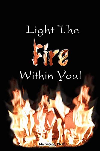 Light the Fire Within You view 2
