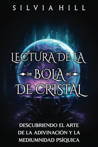 Lectura de la bola de cristal: Desc...