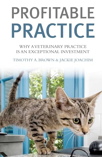 Profitable Vet Practice: Why a Veterinary Practice Is an Exceptional