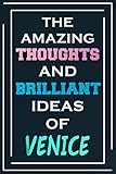 cultus lake golf club  The Amazing Thoughts And Brilliant Ideas Of Venice: Blank Lined Notebook  Personalized Name Gifts