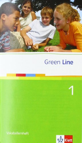 Green Line 1: Vokabellernheft Klasse 5 (Green Line. Bundesausgabe ab 2006) Green Line 1: Vokabellernheft Klasse 5 (Green Line. Bundesausgabe ab 2006)