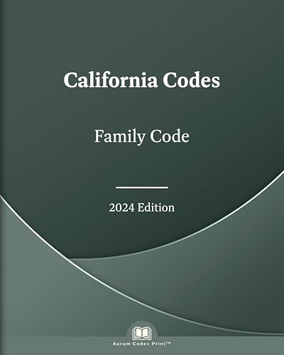 California Family Code 2024: California Codes