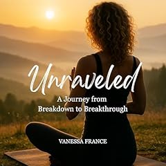 Unraveled Audiobook By Vanessa France cover art