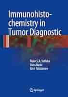 健康・医学 Diagnostic Immunohistochemistry Diagnostic Immunohistochemistry: Theranostic and Genomic