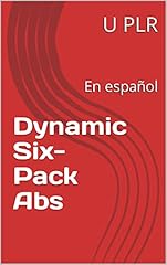 Dynamic Six-Pack Abs: En español (Spanish Edition)