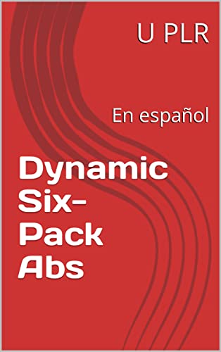 Immagine prodotto: Dynamic Six-Pack Abs: En español (Spanish Edition)