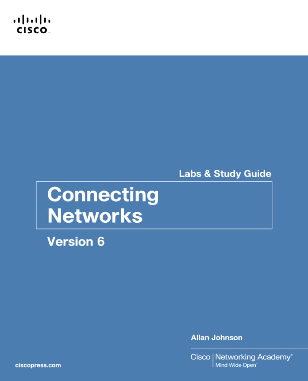 Connecting Networks v6 Labs & Study Guide
