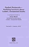 Pocket Protocols For Notifying Survivors About Sudden, Unexpected Deaths