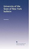  Bollettino dell\'Università dello Stato di New York: Volume 45