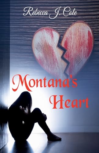 Montana's Heart