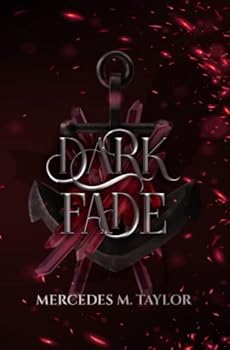 Paperback Dark Fade: Fantasy Romance Novella (Mirage of Sand and Glass) Book