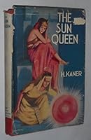 The Sun Queen B000O6QGD0 Book Cover