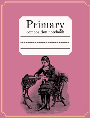 Primary Composition Notebook: Draw and Write Story Journal, Vintage Pink Schoolgirl